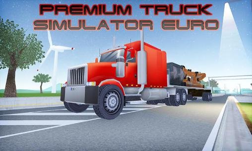 game pic for Premium truck simulator euro